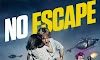 Sinopsis Film No Escape (2015) Dibintangi Owen Wilson
