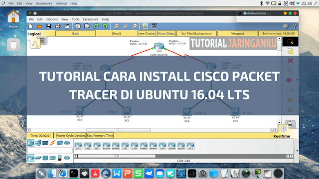 Cara Install Cisco Packet Tracer 7.1 di Ubuntu 16.04 LTS