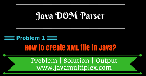 Create XML file using DOM parser