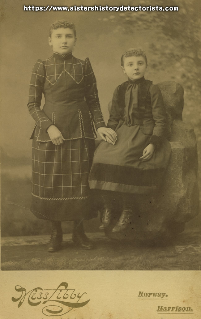 Left: Luella Bacon - Born 3/27/1881 in Woodstock, Maine. Died 1/31/1959 in Norway Maine. Married George Proctor on 7/6/1899  Right: Gertrude Lucena Bacon - Born 9/24/1884 in Woodstock, Maine. Died 11/27/1961 in South Paris Maine. Married first Ora Marston on 9/2/1903 Married second  Richard Marston on 12/18/1919, Daughters of Hiram Bacon and Mary Noyes.