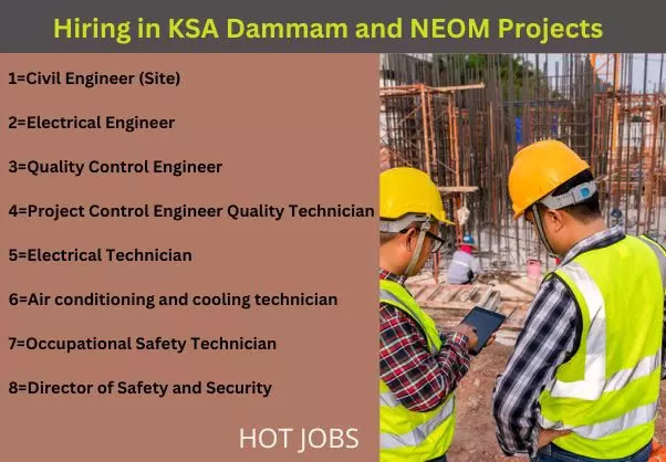Hiring in KSA Dammam and NEOM Projects