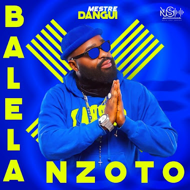 Mestre Dangui - Balela Nzoto