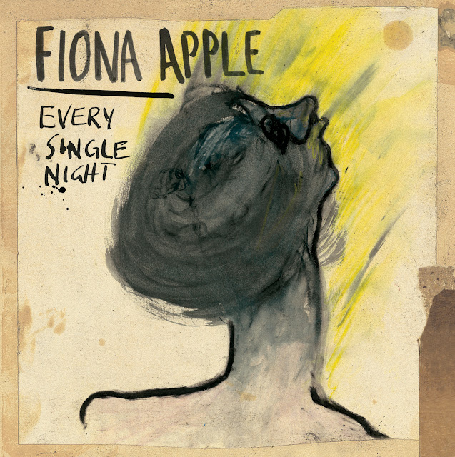 FIONA APPLE: EVERY SINGLE NIGHT