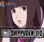 Naruto Shippuden Episode 310 Indonesia