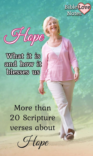 What Christian Hope is, what it produces in us, and how we gain it. Plus more than 20 Scripture verses.