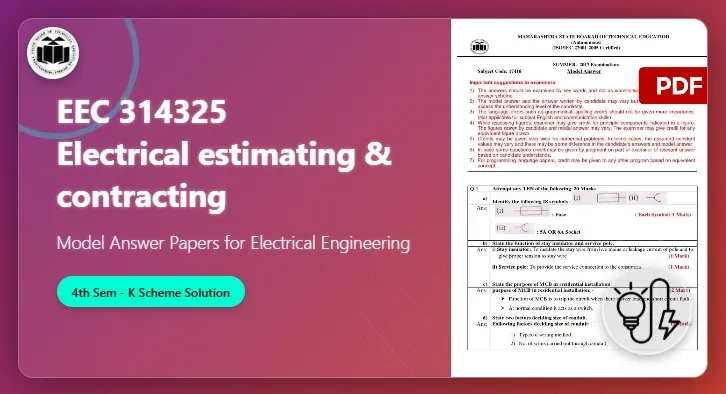 EEC 314325 Electrical estimating & contracting Model Answer Papers 