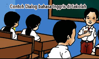 https://rinjanischool.blogspot.com/2019/11/contoh-dialog-bahasa-inggris-di-sekolah.html