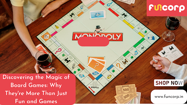 Discovering the Magic of Board Games: Why They're More Than Just Fun and Games