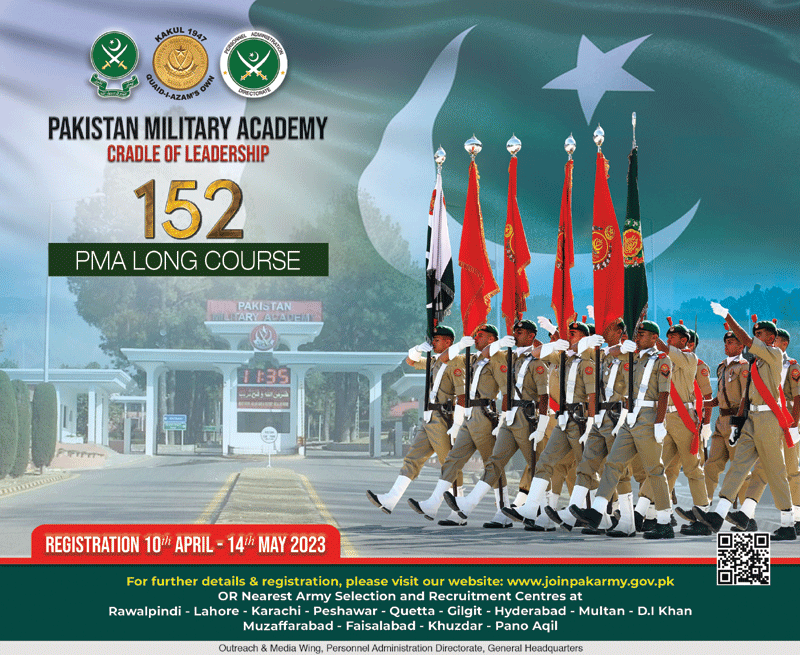 PMA Long Course 152 | Join Pak Army 2023 Registration Date