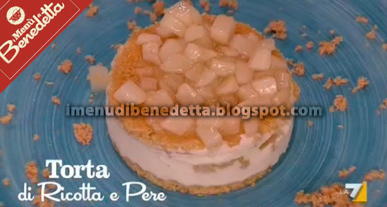 Torta di Ricotta e Pere di Benedetta Parodi