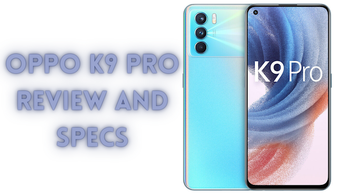  Oppo K9 Pro With 128GB Internal Storage Price, Review And Specs