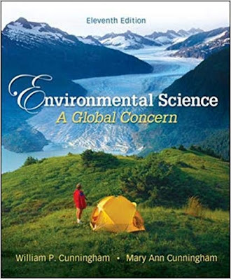 Environmental Science: A Global Concern 11th Edition By William Cunningham & Barbara Saigo