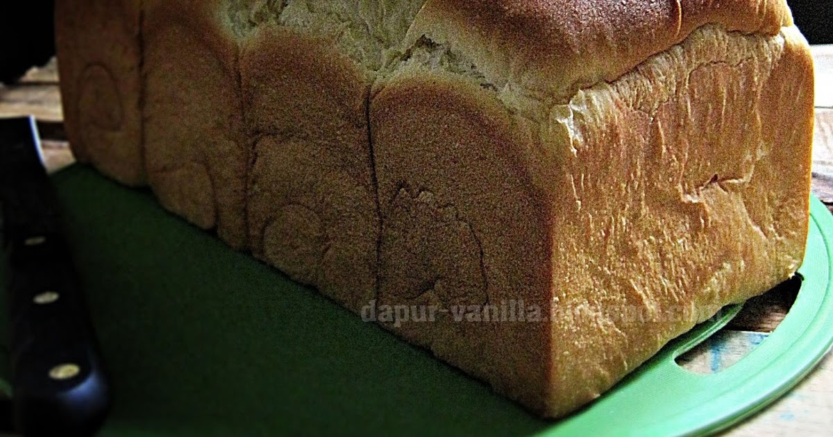Dapur Vanilla: Hokkaido Milk Loaf Bread