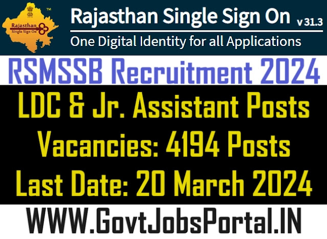 Rajasthan LDC Recruitment 2024: Apply Online to RSMSSB Recruitment for 4197 Jr. Assistant and LDC Vacancy