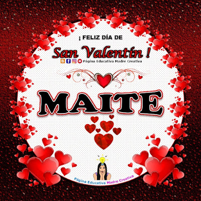 Feliz Día de San Valentín - Nombre Maite