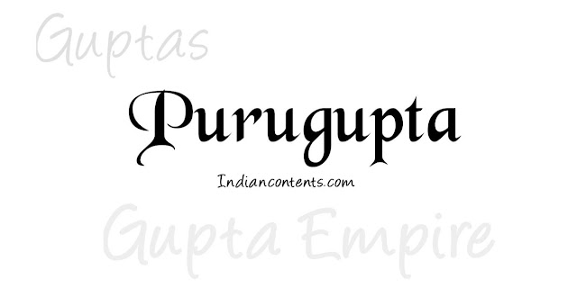 Purugupta - Fourth Successor King After Samudragupta