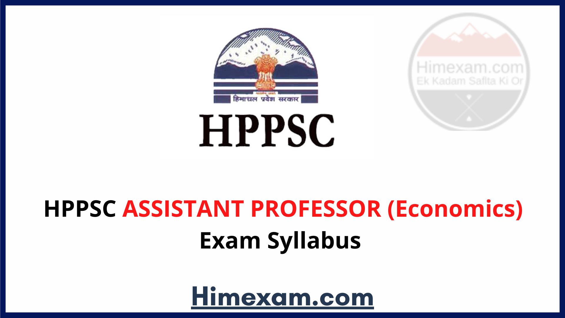 HPPSC ASSISTANT PROFESSOR (Economics) Exam Syllabus