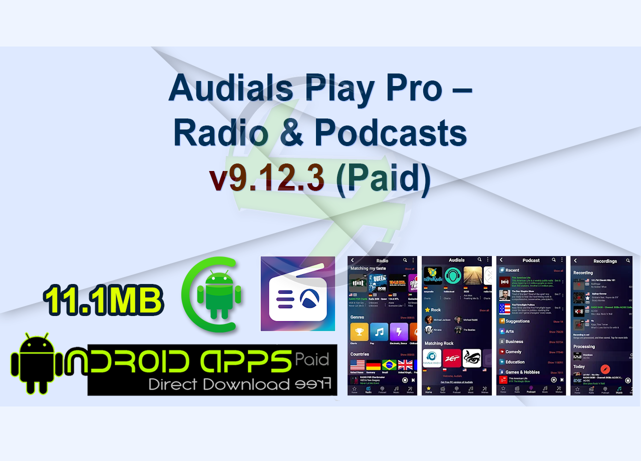 Audials Play Pro – Radio & Podcasts v9.12.3 (Paid)