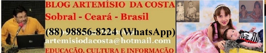 Artemísio da Costa  (88)98856-8224(WhatsApp) artemisiodacosta@hotmail.com                          