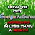 How To Get Adsence Approved In Less Than a Month