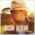 Lirik Lagu Jason Aldean - Burnin' It Down