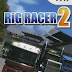 Rig Racer 2 [English] Wii