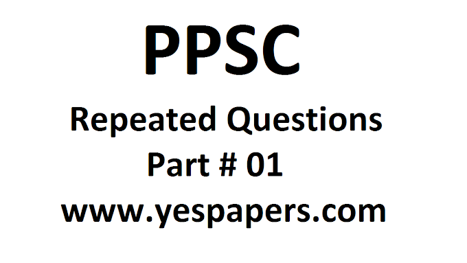 PPSC Important Questions Part#1