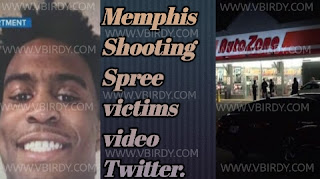 Memphis Shooting Spree victims video Twitter.