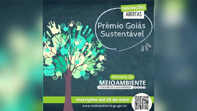 Semad abre inscrições para Prêmio Goiás Sustentável 2023; confira regulamento