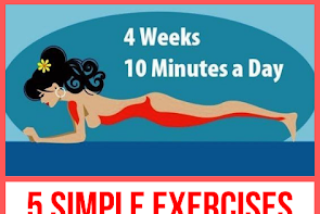 5 Simple Exercises That Will Transform Your Body in Just Four Weeks