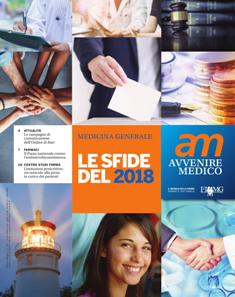 am Avvenire Medico 2017-05 - Dicembre 2017 | TRUE PDF | Mensile | Professionisti | Medicina | Salute
am Avvenire Medico è l’house organ della Fimmg Federazione Italiana Medici di Medicina Generale, Medici di Famiglia, Medici Continuità Assistenziale, Medici Emergenza Sanitaria e Medici Dirigenza Territoriale.
am Avvenire Medico è il mezzo più efficace per contattare la totalità dei medici di medicina generale e delle guardie mediche.
am Avvenire Medico ha periodicità mensile per un totale di 10 numeri l’anno. La tiratura media è di 45.000 copie. La tiratura straordinaria è prevista in occasione del Congresso Nazionale della Fimmg.
am Avvenire Medico è testata leader della medicina generale italiana, in quanto diffuso presso il target dei 45.000 medici di medicina generale che raggiunge presso il loro domicilio.