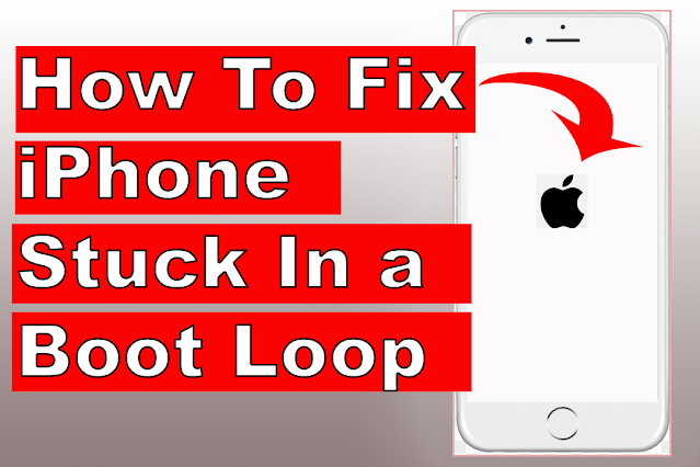 How To Fix iPhone Stuck In a Boot Loop