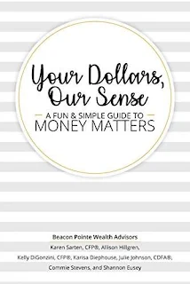 Your Dollars, Our Sense: A Fun & Simple Guide To Money Matters by Alli Hillgren