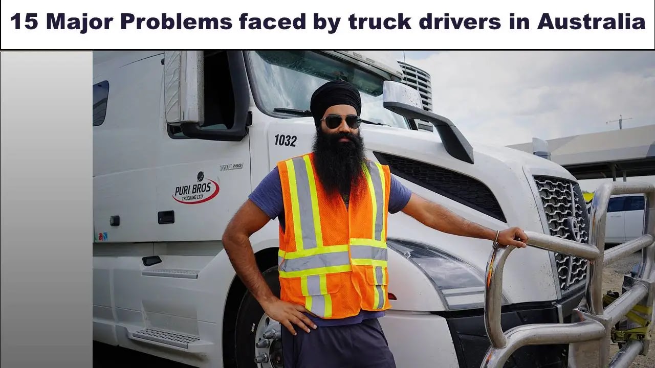 15 Major Problems faced by truck drivers in Australia