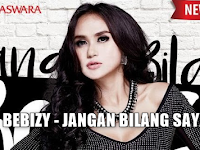 Download Lagu Bebizy - Jangan Bilang Sayang Mp3