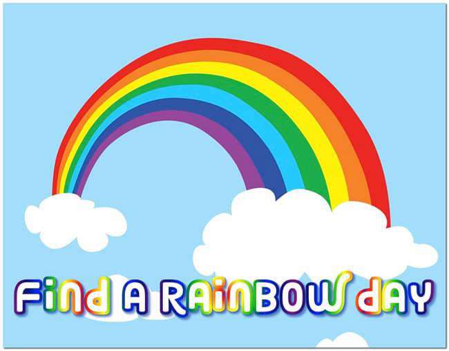 National Find a Rainbow Day Wishes Lovely Pics