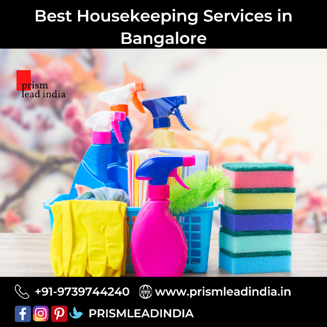 Best Housekeeping Services in Bangalore by Prism Lead India