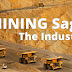 The Mining Saga: The Industry - Part 4 