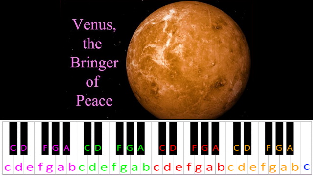 Venus, Bringer of Peace by Gustav Holst Piano / Keyboard Easy Letter Notes for Beginners