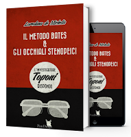 Metodo-bates-libro-occhiali-fori-stenopeici