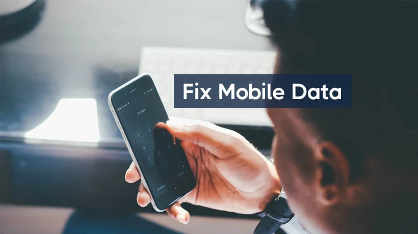 How to fix mobile data not working problem