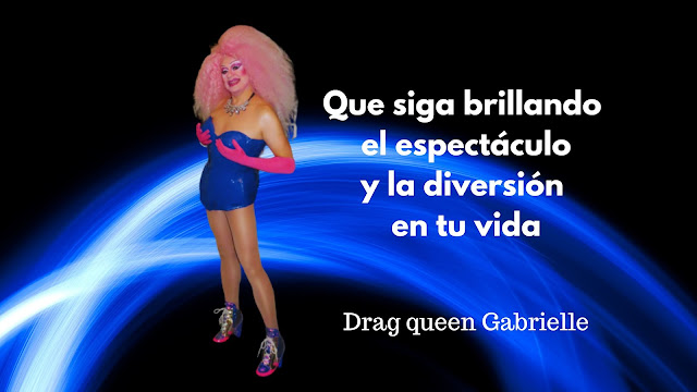 El espectáculo drag queen Gabrielle vuelve a tus fiestas