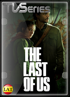 The Last of Us (Temporada 1) WEB-DL 1080P LATINO