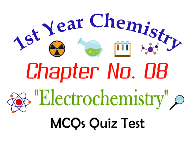 Electrochemistry MCQs Quiz Test