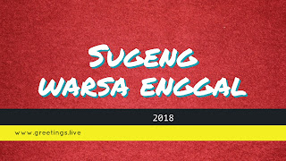 Sugeng warsa enggal 2018 Javanese greetings