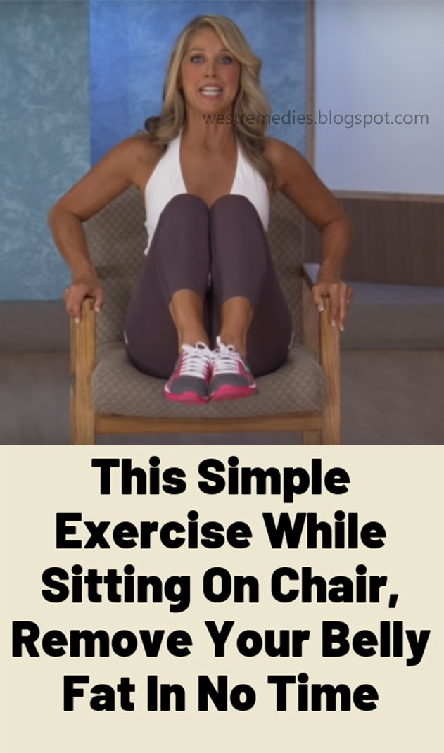 This Simple Exercise While Sitting On Chair, Remove Your Belly Fat In No Time