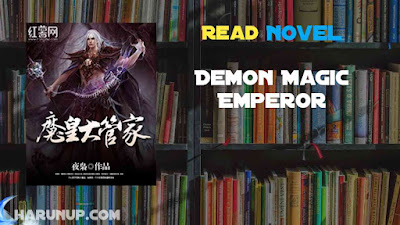 Read Demon Magic Emperor Novel Full Episode