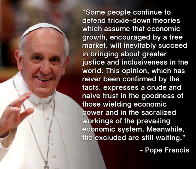 Image result for Pax on both houses pope francis trickle down"