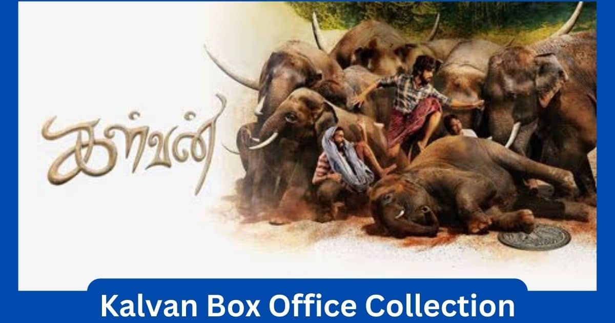 Kalvan Movie Box Office Collection 2024