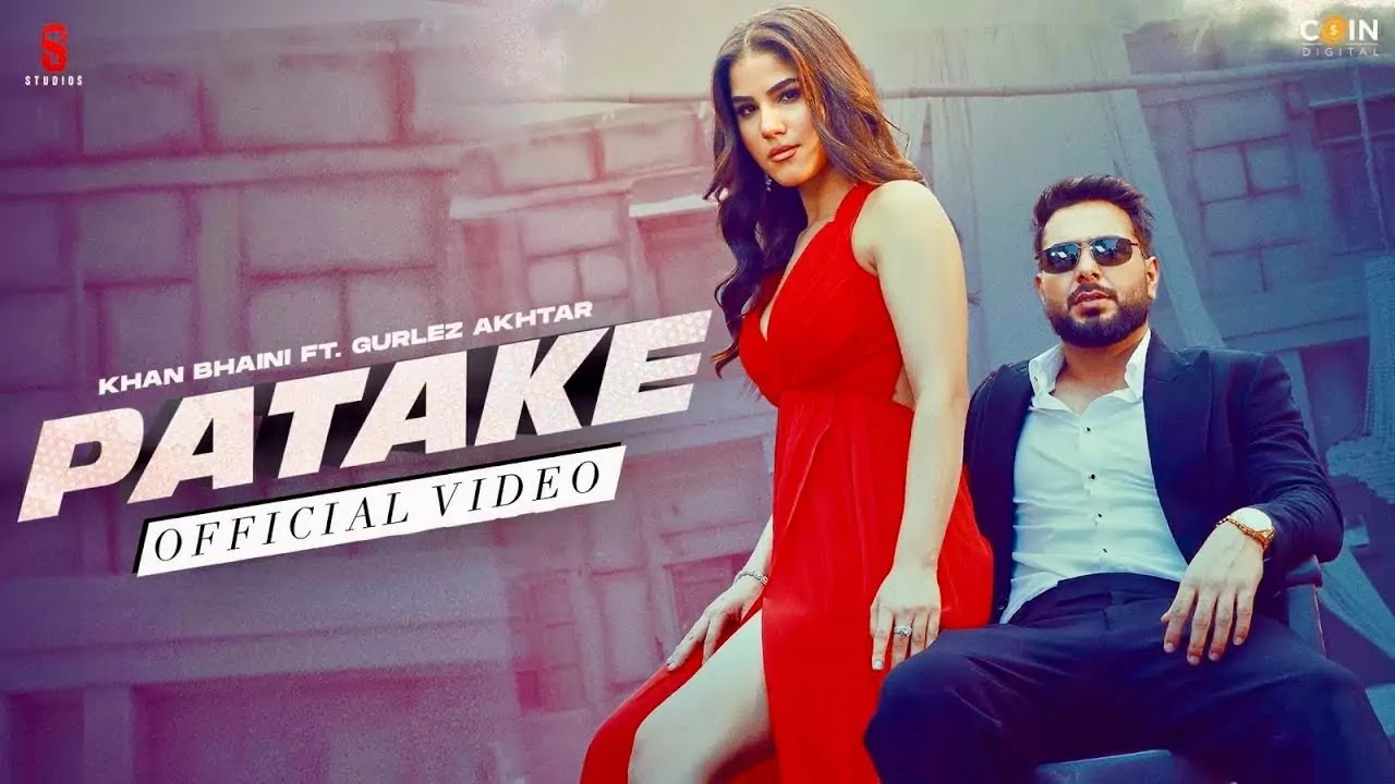 Patake (Lyrics) - Khan Bhaini